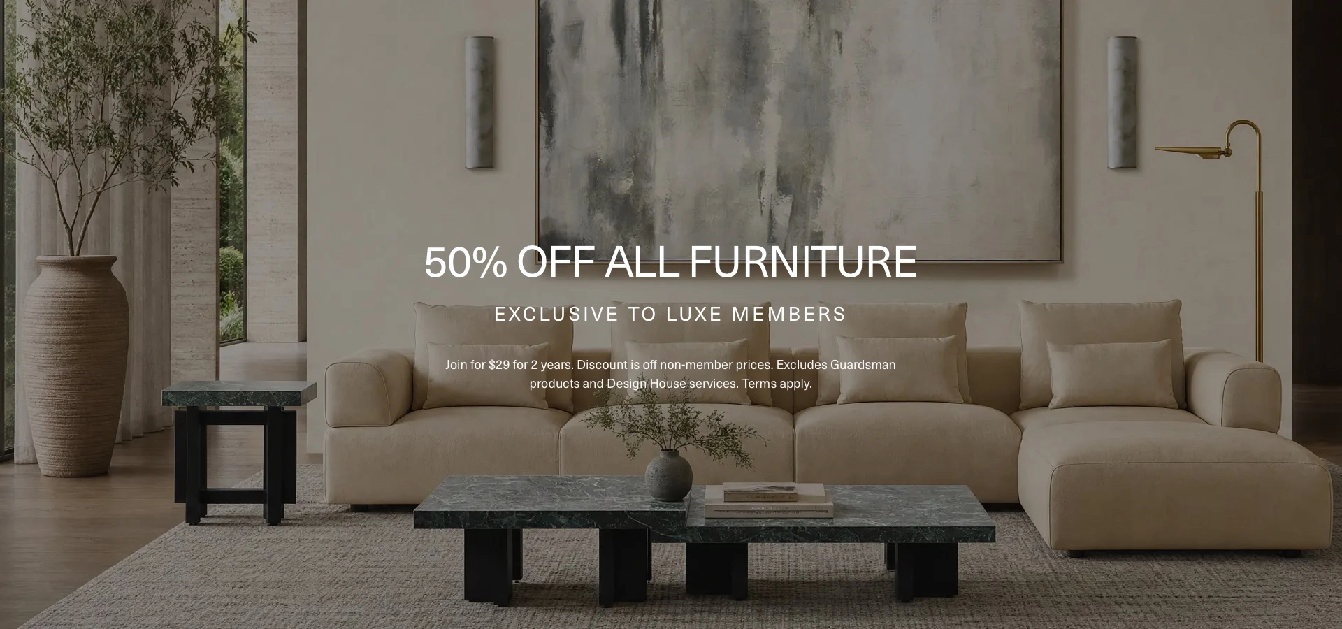 50% OFF ALL FURNITURE-LUXE MEMBERS BANNER 